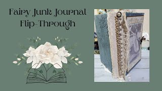 Fairy Junk Journal FlipThrough [upl. by Heti942]