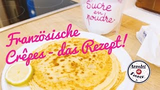 Französische Crêpes Rezept das Rezept aus Frankreich schnell und lecker [upl. by Addy]