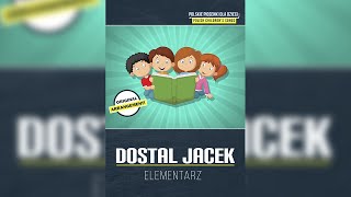 Dostal Jacek elementarz [upl. by Suoivatnom]