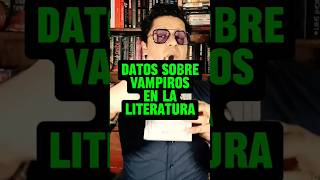 📚🧛 Vampiros en la literatura [upl. by Laban]