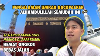 🇸🇦 TERNYATA SEMUDAH INI UMRAH BACKPACKER ‼️BEGINI CARANYA… [upl. by Anoyek]