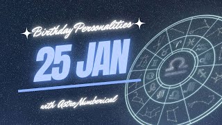 25 January Zodiac Horoscope Birthday Personality amp Traits Revealed [upl. by Hannus]