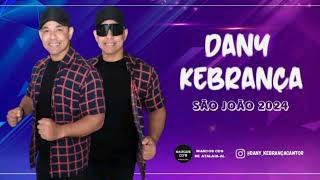 DANY KEBRANÇA  LITERALMENTE [upl. by Biles]