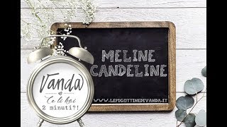 quotVanda ce li hai 2 minutiquot  Meline Candeline [upl. by Esined644]