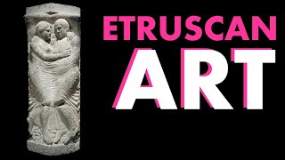 Etruscan Art [upl. by Mas]