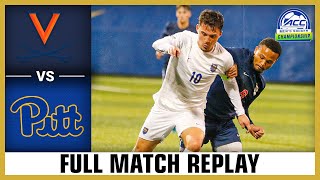 Virginia vs Pitt Full Match Replay  2024 ACC Men’s Soccer [upl. by Aserat]