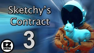 Our first overnight run Sketchys Contract  Part 3 [upl. by Delanie]