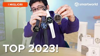 I MIGLIORI SMARTWATCH del 2023 [upl. by Orford]