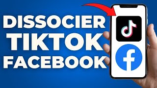 Comment Dissocier Un Compte Tiktok De Facebook  FACILE [upl. by Ednil]