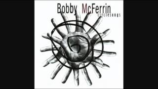 Bobby McFerrin  Circlesong 7 [upl. by Astor]