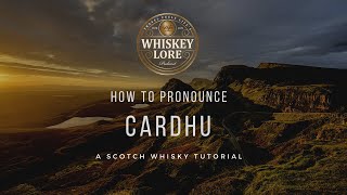 How to Pronounce Cardhu Scotch Whisky [upl. by Suoivatco]