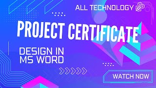 Project certificate design in ms woord 2016 video 88 [upl. by Atiuqal439]