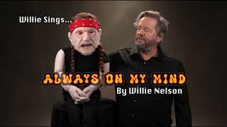 Terry Fator Sings Always On My Mind With Willie Nelson Puppet [upl. by Bride]