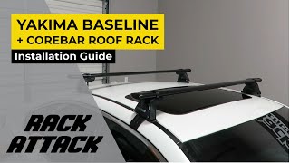 How to Install the Yakima BaseLine CoreBar Roof Rack by Rack Attack [upl. by Ker822]