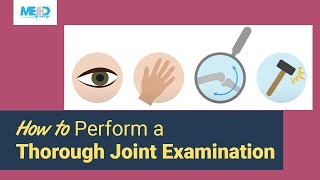 How to perform a thorough joint examination [upl. by Ailgna]