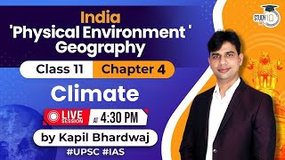 INDIA Physical Environment Geography  Class 11  Chapter 4  LIVE SESSION  StudyIQ IAS [upl. by Weinstein556]