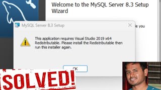 Fix MySQL Installer Error Visual Studio 2019 x64 Redistributable Required  Easy Solution [upl. by Neirual]