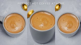 How To Make Hot Coffee Perfect Frothy Coffee At Home [upl. by Carson]