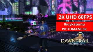 FFXIV Dawntrail Ihuykatumu PICTOMANCER GAMEPLAY 97 2kMAX PRESET [upl. by Orfinger187]