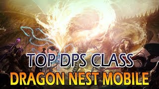 BEST DPS CLASS Dragon Nest Mobile Indonesia [upl. by Emad]