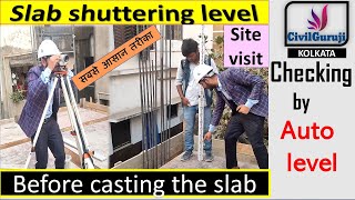 Slab Shuttering Level Checking Before Concreting Of Slab By Auto Level  सबसे आसान तरीका [upl. by Kaufmann]