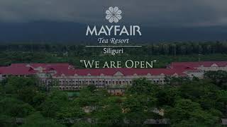 MAYFAIR Tea Resort Siliguri  Now Open [upl. by Nagirrek951]