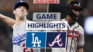 Los Angeles Dodgers vs Atlanta Braves Highlights  NLCS Game 6 2021 [upl. by Nnaacissej]