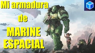 CUBTC Mi armadura de marine espacial [upl. by Dlorej]