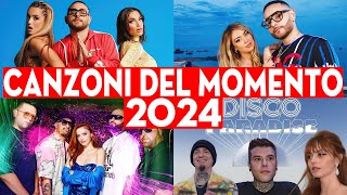 CANZONI DEL MOMENTO 2024  HIT ITALIANE 2024  TORMENTONI ESTATE 2024 PLAYLIST MUSICA ITALIANA 2024 [upl. by Cynthia]