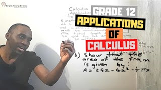 Applications of Calculus grade 12 Optimization [upl. by Nialb62]