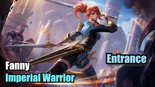 Fanny Imperial Warrior Skin Normal Entrance Upscale 4K Mobile Legends MOBILELEGENDS [upl. by Arek]