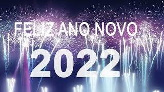 Réveillon Ano Novo Feliz 2022  CONTAGEM REGRESSIVA [upl. by Meredith]