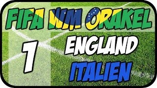 FIFA WM Orakel 01  England VS Italien Gruppe D [upl. by Lamar419]