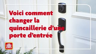 Comment remplacer la quincaillerie de votre porte [upl. by Kadner]