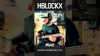 HBlockx  Move  Bass Cover 🎸🔥 [upl. by Mehitable]