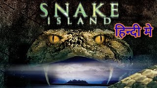 The Snake Island  Hollywood movie dubbed in Hindi  Adventurous  Suspense Movies [upl. by Compton]