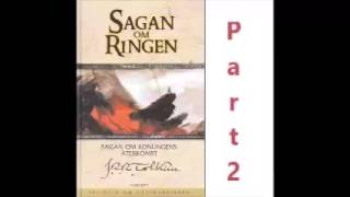 Sagan om Ringen Part 2 JRR Tolkien Svenska Ljudbok  Audiobook [upl. by Peder]