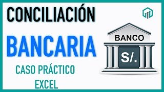 Cómo hacer una CONCILIACIÓN BANCARIA en EXCEL ✅ [upl. by Mulloy]