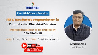 Interaction session by CEO Bhashini HEI amp Incubators empanelment in DIBD [upl. by Forrer]