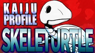 OLD Skeleturtle｜KAIJU PROFILE 【wikizillaorg】 [upl. by Braynard]