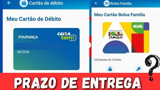 ✅️ CARTÃO CAIXA TEM  CARTÃO DO BOLSA FAMÍLIA PRAZO DE ENTREGA [upl. by Ras]