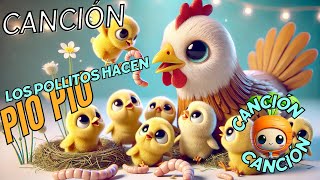 Canción LOS POLLITOS DICEN PIO PIO Canción infantil canciones canta con Zanaorio [upl. by Heise238]