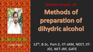 Methods of preparation of dihydric alcohol Alcohol lecture 16 [upl. by Jeddy69]