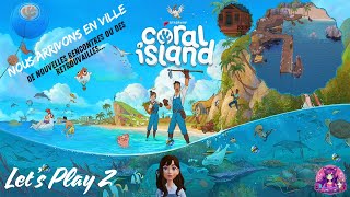 Lets Play Coral Island  Episode 2 [upl. by Eisiam452]