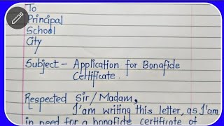 How to write Bonafide Certificate Application  Easy application for Bonafide in schoolcollege [upl. by Suiradal]