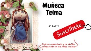 MUÑECA TELMA 4º parte hacemos las piernas y los deditos [upl. by Aimak]