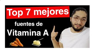 🥕🥛 TOP 7 alimentos RICOS en Vitamina A [upl. by Kant729]