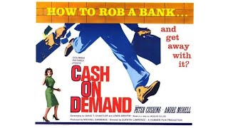 Cash on Demand 1961 in Full HD Peter Cushing André Morell Richard Vernon Dubjax [upl. by Ynor]