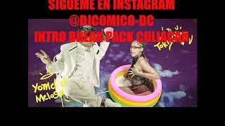 Desacato Escolar Tokischa X Yomel El Meloso DJComico DC Intro BreakOutro 110 BPM 2 Versiones Pack [upl. by Gregg]