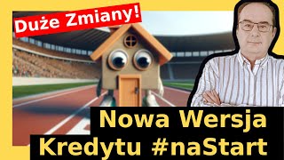 Nowy Kredyt 0 naStart  zmiany w Ustawie [upl. by Auehsoj]